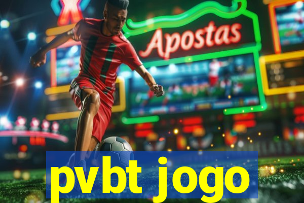 pvbt jogo